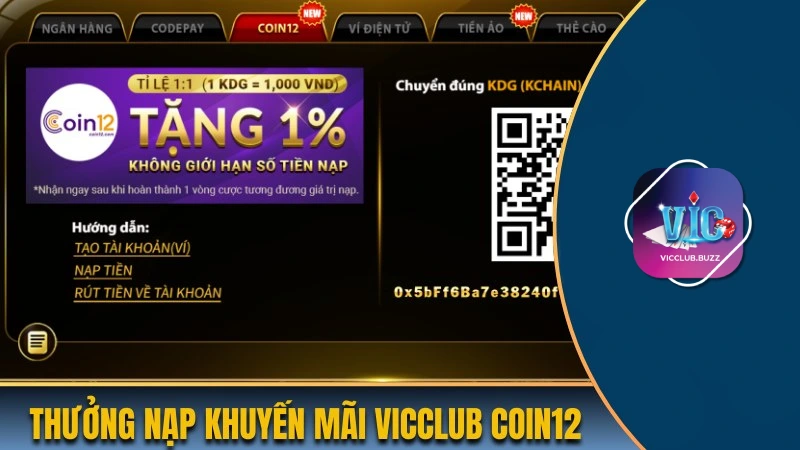Thưởng nạp khuyến mãi Vicclub qua Coin12